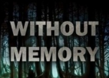 Without Memory - московские разработчики показали первый геймплей своей игры для PlayStation 4 в стиле Heavy Rain и Beyond: Two Souls