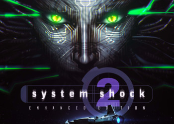 Ремастер System Shock 2 подтвержден для PlayStation 5 и Xbox Series X|S - новый трейлер