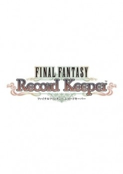 Final Fantasy: Record Keeper