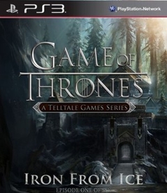 Game of Thrones: Episode 1 - Iron From Ice