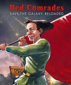 Обзор Red Comrades Save the Galaxy: Reloaded