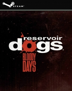 Обзор Reservoir Dogs: Bloody Days