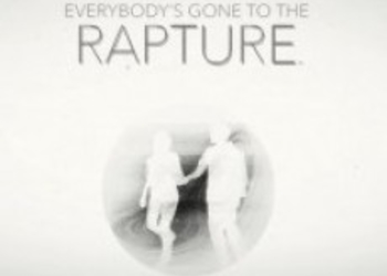 Everybody’s Gone to the Rapture - свежие скриншоты; отрывок из новой композиции