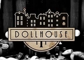Dollhouse - нуарный хоррор заглянет на PlayStation 4