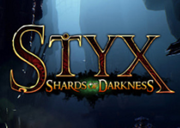 Styx: Shards of Darkness - анонсировано продолжение прошлогоднего стелс-экшена для PC, PS4 и Xbox One