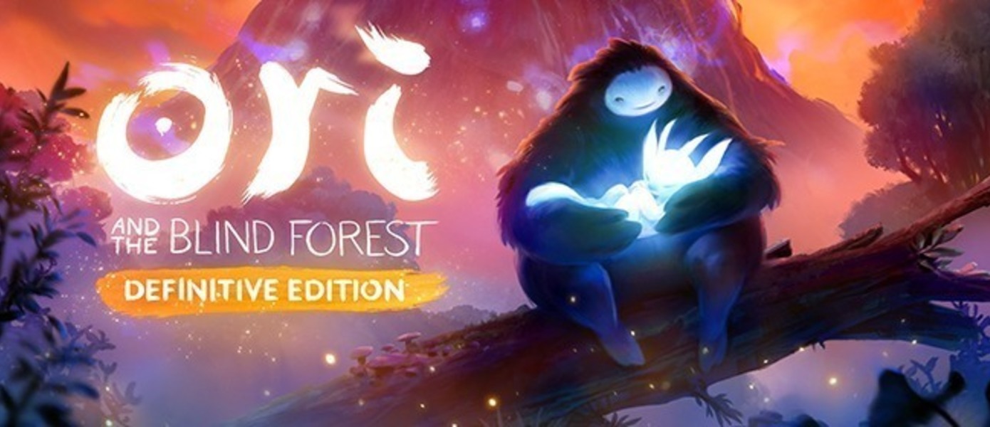 Ori and the Blind Forest: Definitive Edition - дата выхода PC-версии