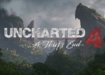 Uncharted 4 - названа дата появления последнего трейлера