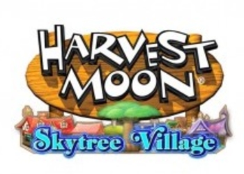 Harvest Moon: Skytree Village - дебютный трейлер