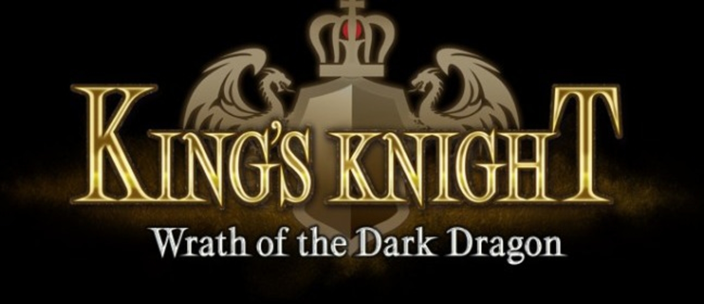 King's Knight: Wrath of the Dark Dragon - анонсирована новая мобильная игра из вселенной Final Fantasy XV