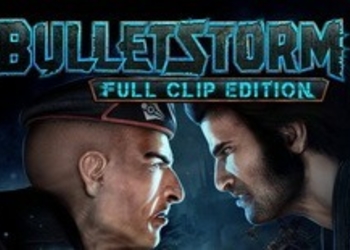 Bulletstorm: Full Clip Edition - представлен новый трейлер переиздания брутального шутера, опубликованы новые демонстрации игрового процесса