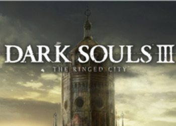 Dark Souls III - хардкорная ролевая игра от From Software получит поддержку PS4 Pro