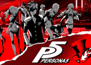Persona 5 - оценки долгожданной JRPG от Atlus