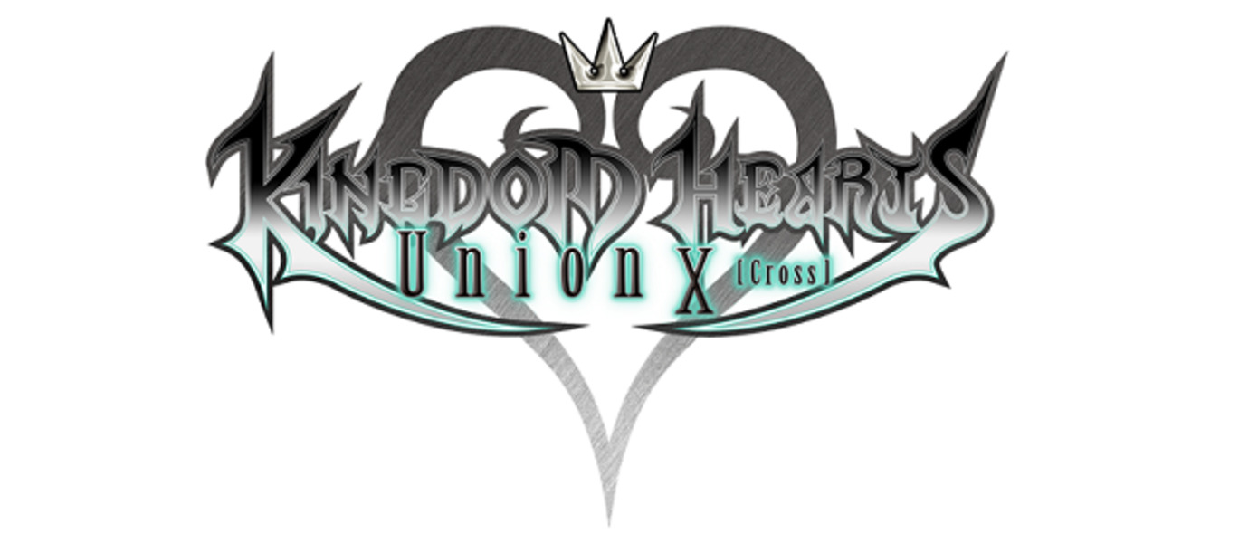 Kingdom Hearts: Union X стала доступна для загрузки в Европе