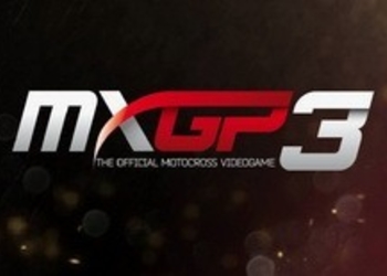 MXGP 3 - основанная на мировом чемпионате по мотокроссу игра обзавелась новым трейлером