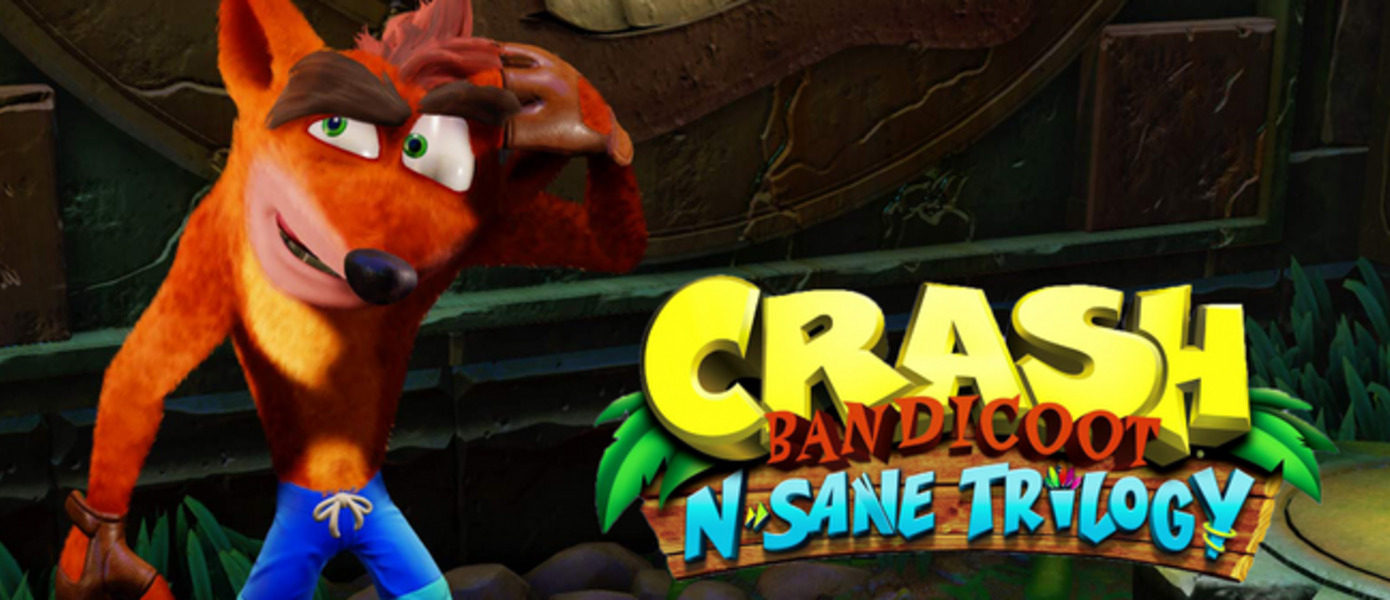 Crash Bandicoot N. Sane Trilogy - опубликована новая демонстрация сборника для PlayStation 4