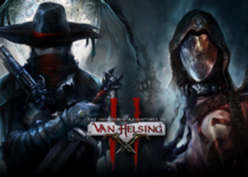 The Incredible Adventures of Van Helsing II - состоялся релиз игры на PS4, озвучены особенности версии для PS4 Pro