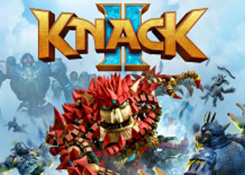 Knack II - в новом геймплее платформера разработчики представили кооперативный режим
