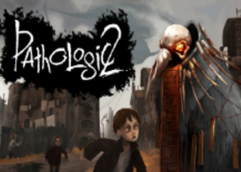 Pathologic 2 официально анонсирован, представлено геймплейное видео