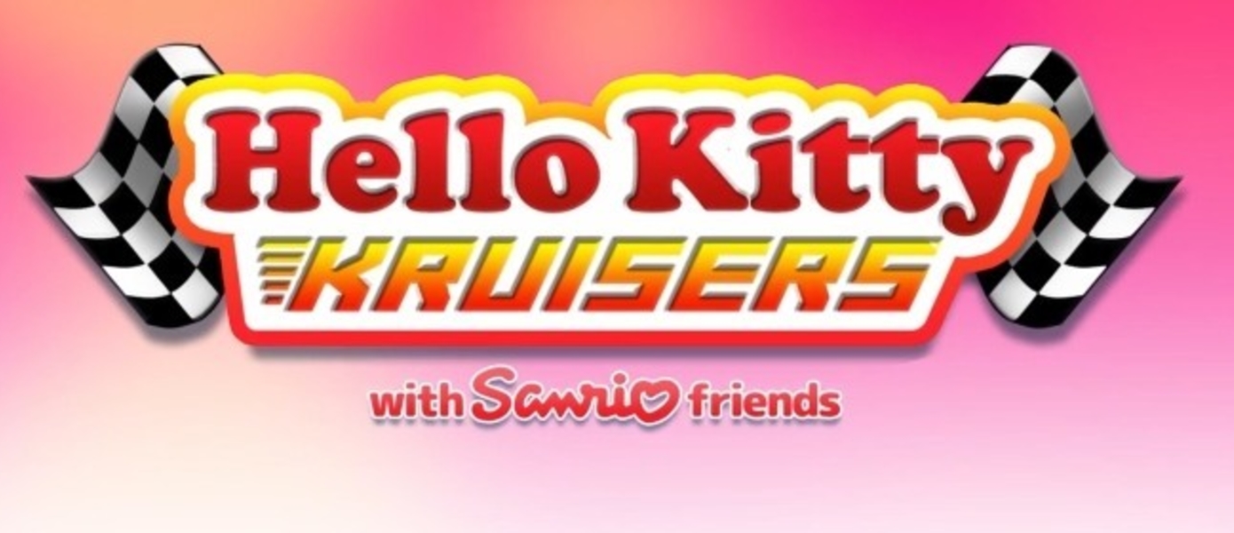 Hello Kitty Kruisers - состоялся официальный анонс игры для Switch