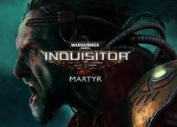 Warhammer 40,000: Inquisitor - Martyr - консольные версии перенесены, названа новая дата релиза