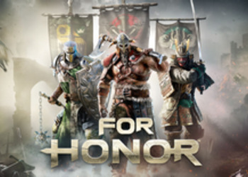 Gamescom 2018: For Honor - Ubisoft представила трейлер режима 