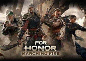 For Honor - состоялся релиз крупного обновления Marching Fire, улучшена графическая составляющая экшена