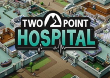 Two Point Hospital - разработчики объявили о скидке и проведении бесплатных выходных