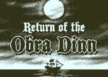 Return of the Obra Dinn - консольные версии приключенческой игры от Лукаса Поупа обзавелись датой релиза