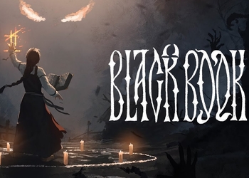 Жуткие приключения Василисы в новом трейлере ролевой игры Black Book от российских разработчиков