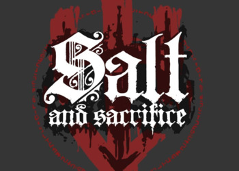 Первые 18 минут геймплея мрачной ролевой игры Salt and Sacrifice в духе Dark Souls
