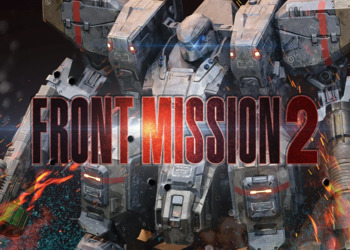 Ремейк FRONT MISSION 2 получил дату выхода и трейлер - подробности обновленной тактической RPG