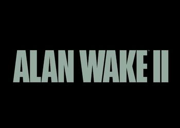 Alan Wake 2 будет платным премиум-релизом с DLC