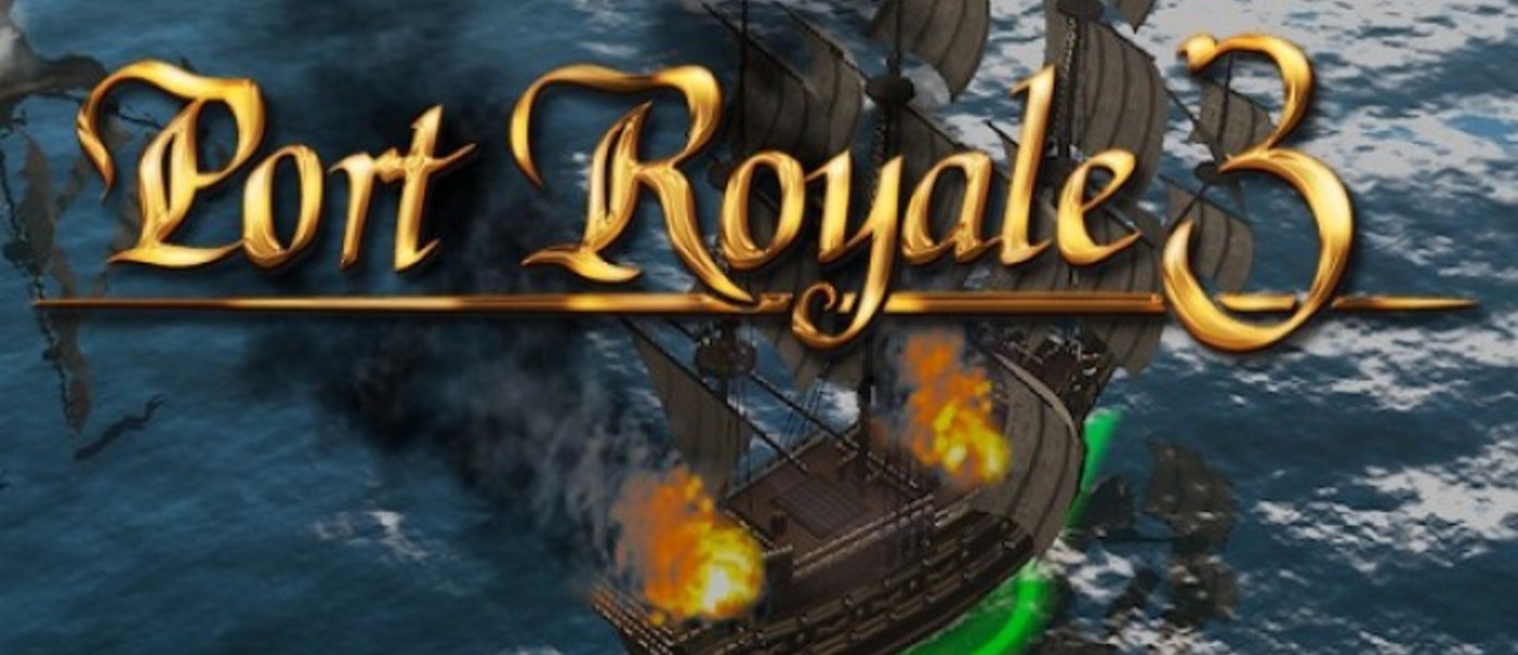 Дебютный трейлер Port Royale 3