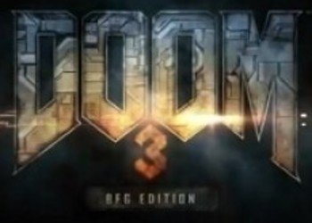 Doom 3: BFG Edition - новый трейлер