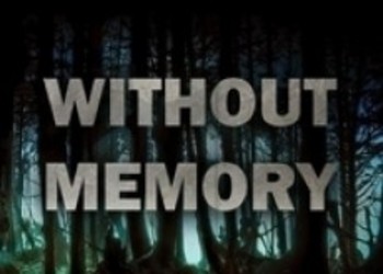 Разработчики Without Memory отменили кампанию по сбору средств на свою игру и пообещали не давать пустых обещаний