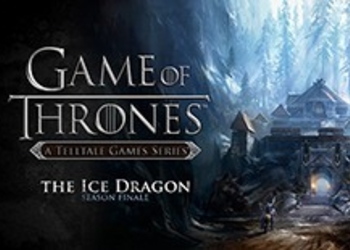 Обзор Game of Thrones: Episode 6 - The Ice Dragon