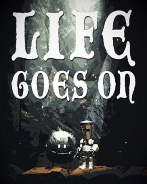 Life goes на русском. Life goes on игра. Ps1 - Life goes on. Игра в жизнь обложка. Картинка текст Life goes on.