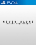 Never Alone