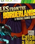 Tales from the Borderlands: Episode 3 - Catch a Ride