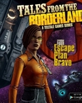 Tales From The Borderlands: Episode 4 - Escape Plan Bravo
