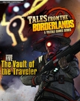 Tales From The Borderlands: Episode 5 - The Vault of the Traveler