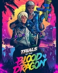 Trials of the Blood Dragon
