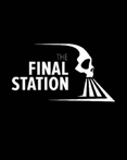 The Final Station