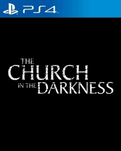 The Church in the Darkness