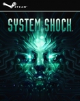 System Shock: Remastered