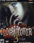 Clock Tower 3