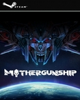 Mothergunship