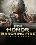 For Honor: Marching Fire