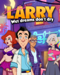 Leisure Suit Larry - Wet Dreams Don't Dry