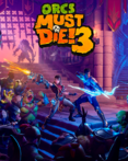 Orcs Must Die! 3